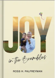 Joy in thr Brambles